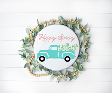 Spring! Around the House Signs And Slogans