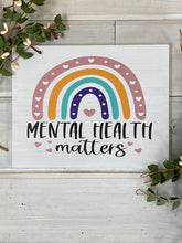 Mental Health Matters Framed Sign